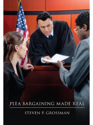 cover image of Plea Bargaining Made Real